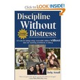 Discipline without Distress by Judy Arnall