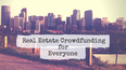 Real Estate Crowdfunding