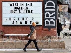 Artist Keli Pollack posted this message on the Bridgeland Market sign board to encourage Calgarians as they deal with the COVID-19 pandemic on Tuesday, March 24, 2020.