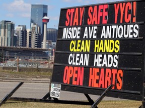 A sign displayed along Blackfoot Trail S.E. during the COVID-19 pandemic in Calgary on Sunday, April 26, 2020.
