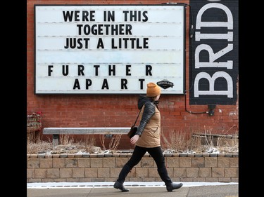 Artist Keli Pollack posted this message on the Bridgeland Market sign board to encourage Calgarians as they deal with the COVID-19 pandemic on Tuesday, March 24, 2020.