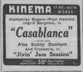 Ad for Casablanca from the Dec. 3, 1943 Calgary Herald.