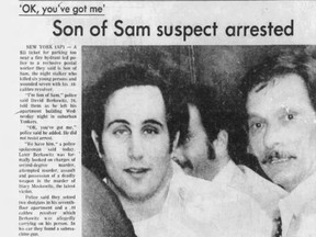On this day in 1977, the biggest manhunt in New York City history ended with the arrest of David Berkowitz as the Son of Sam killer, who murdered six people and wounded seven others in one year. He was later sentenced to 365 years in prison. Image from the Calgary Herald front page on Aug. 11, 1977.