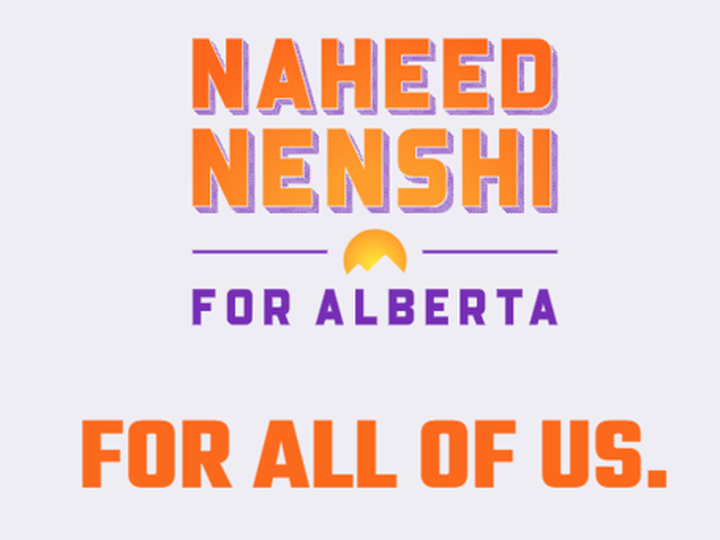  The slogan Naheed Nenshi is using, as he enters the race to become leader of the Alberta NDP.
