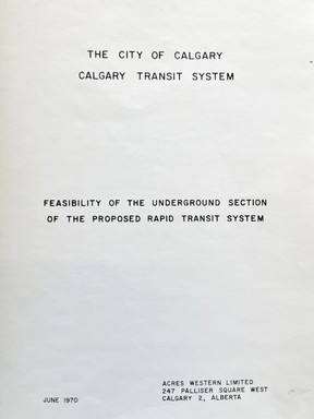 Calgary downtown CTrain tunnel report