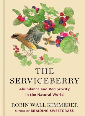 The Serviceberry, Robin Wall Kimmerer