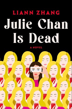 Julie Chan Is Dead: A Novel