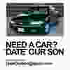 A viral advertisement suggesting if you 'Need a Car,' you should 'Date Our Son'