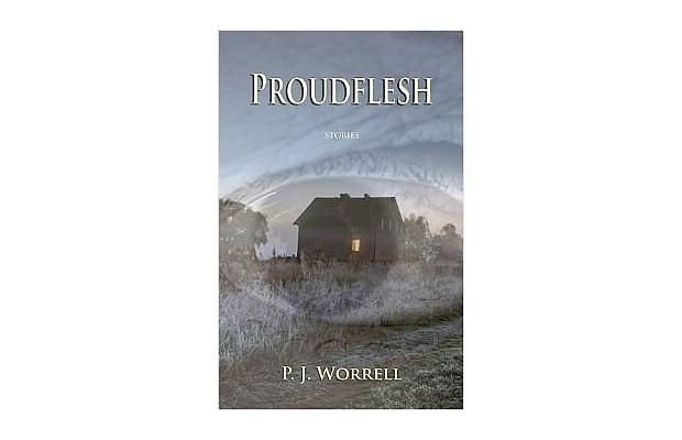 Proudflesh by P.J. Worrell