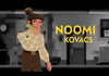 The Low Road centres on the main character of Noomi Kovacs.