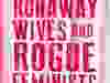 Margo Goodhand is the author of Runaway Wives and Rogue Feminists, a new book about the history of the women’s shelter movement in Canada.