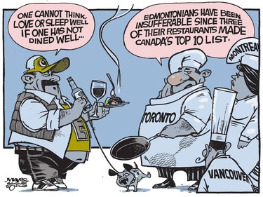 Edmontonians are insufferable after their restaurants voted to Canada's Top 10 List. (Cartoon by Malcolm Mayes)