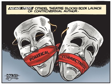 Edmonton's Citadel Theatre blocks the book launch of controversial book author, Jordan Peterson. (Cartoon by Malcolm Mayes)