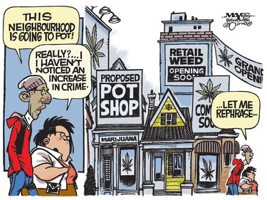 Proposed marijuana stores means neighbourhood is going to pot. (Cartoon by Malcolm Mayes)