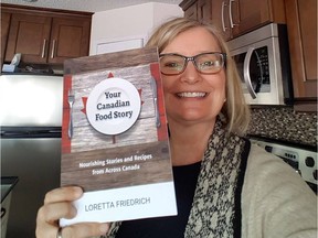 Loretta Friedrich, a nutrition consultant in Edmonton, is the author of Your Canadian Food Story.