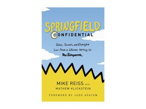 This book cover image released by Dey Street Books shows "Springfield Confidential: Jokes, Secrets, and Outright Lies from a Lifetime Writing for The Simpsons," by Mike Reiss with Mathew Klickstein. (Dey Street Books via AP)