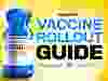 Vial of vaccine, logo for Guide to the Vaccine Rollout