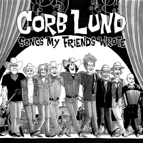 آخرین آلبوم کورب لاند، Songs My Friends Wrote، در 29 آوریل منتشر می شود. اثر هنری تام بگلی.