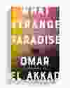 Author Omar El Akkad’s latest book, What Strange Paradise, won the 2021 Giller Prize.