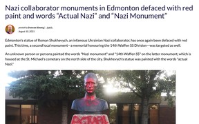 A screenshot of an Aug. 10, 2021, article on the Progress Report regarding the vandalism of a statue of Roman Shukhevych at Edmonton’s Ukrainian Youth Unity Complex.