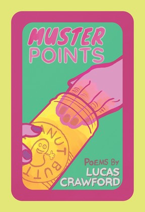 Dr. Lucas Crawford's poetry book Muster Points