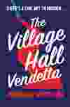 The Village Hall Vendetta bookcover