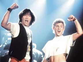"Bill & Ted’s Excellent Adventure."