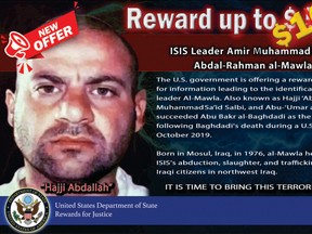 (FILES) This file image released by the US Department of State on July 17, 2020, shows the English version of a Reward announcement for information on the location of IS leader Amir Mohammed Said Abd al-Rahman al-Mawla -- aka bu Ibrahim al-Hashimi al-Qurashi. - President Joe Biden said on February 3, 2022 that the leader of the Islamic State group had been killed during a raid by US forces in Syria. Mawla replaced Abu Bakr al-Baghdadi after his death in a raid by US special forces. (Photo by Handout / US DEPARTMENT OF STATE / AFP) / RESTRICTED TO EDITORIAL USE - MANDATORY CREDIT "AFP PHOTO / US DEPARTMENT OF STATE" - NO MARKETING - NO ADVERTISING CAMPAIGNS - DISTRIBUTED AS A SERVICE TO CLIENTS (Photo by HANDOUT/US DEPARTMENT OF STATE/AFP via Getty Images)