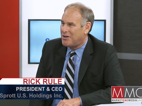 Rick Rule, President and CEO of Sprott U.S. Holdings Inc.