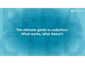 New: The ultimate guide to redaction: What works, what doesn't.