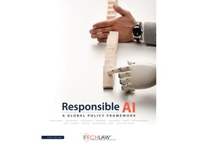 ITechLaw releases new book, Responsible AI: A Global Policy Framework, and opens public comment period.