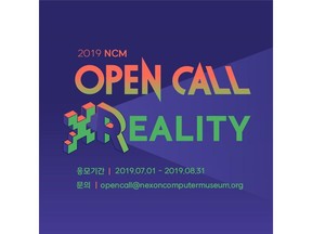 Nexon Computer Museum (NCM) of NXC is holding the fourth virtual reality content contest 2019 NCM OPEN CALL X REALITY with total prize money of KRW 13 million. Application received from July 1st to August 31st, winners announced on October 25th.