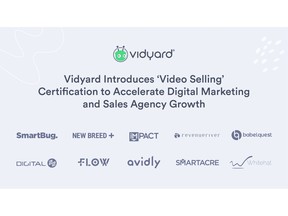 With increasing demand from clients for training on how to incorporate video into their sales processes, 10 leading digital marketing and sales agencies have now completed Vidyard's 'Video Selling' certification.
