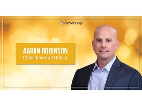 Aaron Robinson joins Farmers Edge as the company's first Chief Revenue Officer.