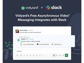 Vidyard's new integration enables Slack's users to 'show' instead of 'tell' by creating and sharing videos with teammates with just a couple of clicks–and it's all free.