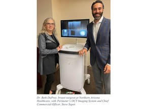 Dr. Beth DuPree, breast surgeon at Northern Arizona Healthcare, with Perimeter's OCT Imaging System and Chief Commercial Officer, Steve Sapot