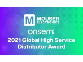 Mouser Electronics has been named the 2021 Global High Service Distributor by onsemi, who cited Mouser's high service distribution sales growth, market share growth, and high scores on overall process excellence.