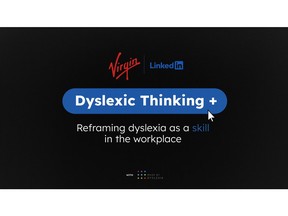 "Dyslexic Thinking" by FCB Inferno & Virgin Group, in collaboration with LinkedIn and Made By Dyslexia