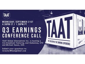 At 4:30 pm (Eastern) on Wednesday, September 21, 2022, TAAT® will be hosting its FQ3 2022 earnings call led by CEO Michael Saxon and CFO Joel Dumaresq. A full recording of the call will be published shortly after its conclusion.