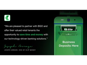 Clip Money brings convenient financial services to BGO properties.