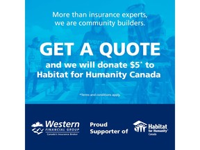 For every quote, Western Financial Group will donate $5 to Habitat for Humanity Canada