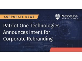 Patriot One Technologies Announces Intent for Corporate Rebranding