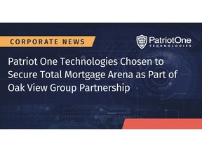 Patriot One Technologies Chosen to Secure Total Mortgage Arena as Part of Oak View Group Partnership