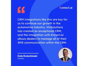 Cole Kutschinski, President of Konect.ai, is excited to announce their new data integration with Cox Automotive's VinSolutions.