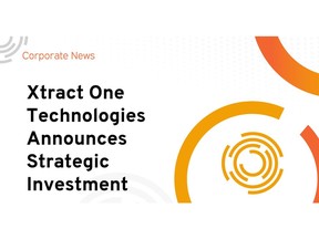 Xtract One Technologies Announces Strategic Investment