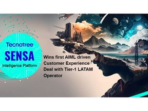 Tecnotree Sensa Wins First AIML Driven Customer Experience Deal with Tier-1 LATAM Operator