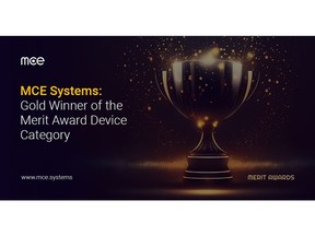 MCE Systems. Gold Winner of the Merit Award Device Category