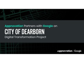 Appnovation, a global digital partner, announced today a collaboration with Google Public Sector to modernize the City of Dearborn's IT and data infrastructure, so that Dearborn can provide a revamped digital services experience that increases equitable access to government services.