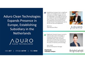 Aduro is excited to announce the establishment of its European subsidiary Aduro Clean Technologies Europe BV ("ACTE"), based in Geleen, Netherlands.