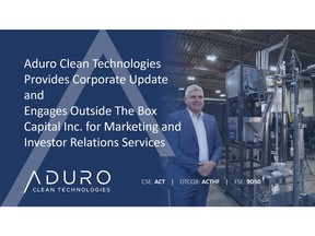 Aduro Clean Technologies Provides Corporate Update and Engages Outside The Box Capital Inc. for Marketing and Investor Relations Services